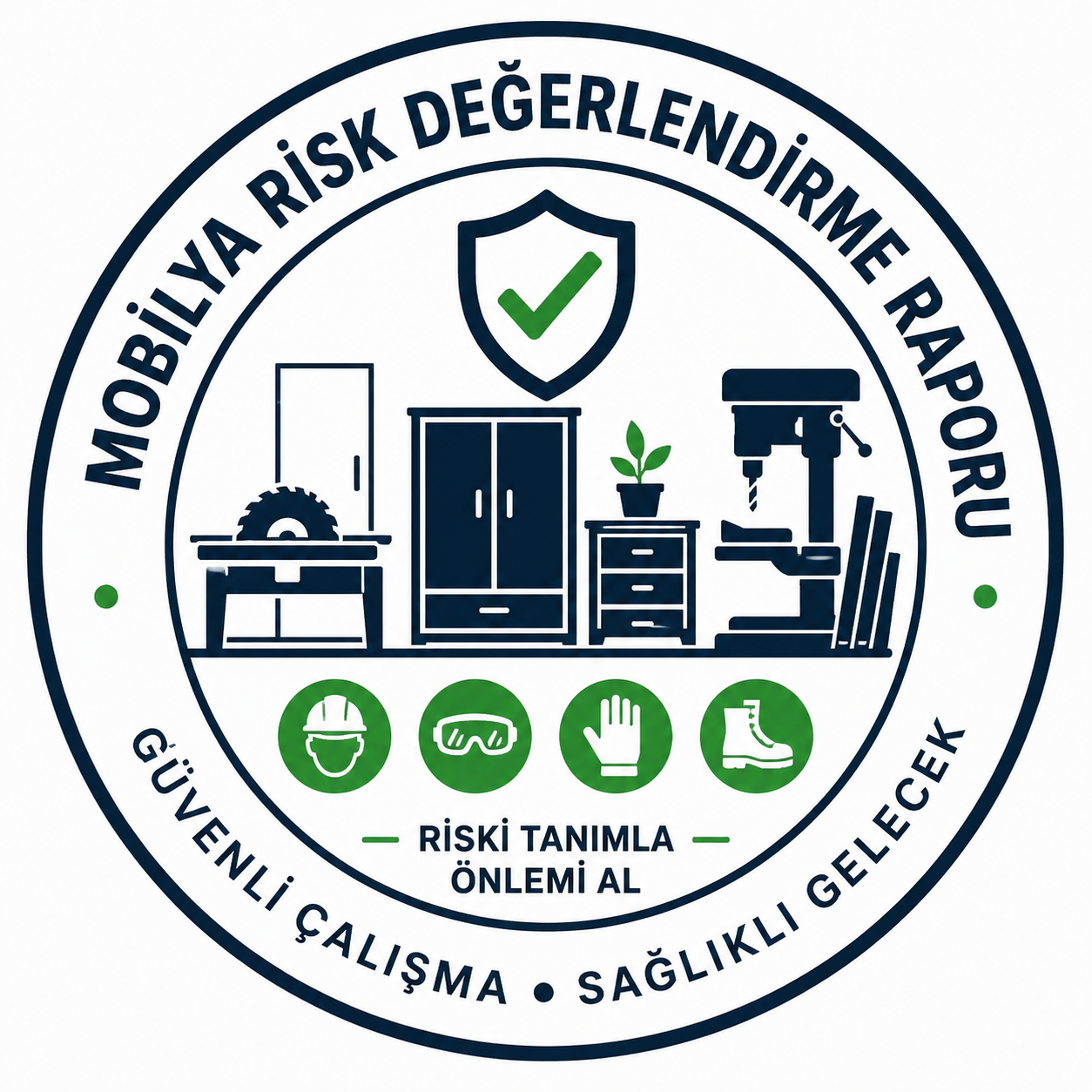 Mobilya Üretim İşleri  Risk Değelerdirme Raporu